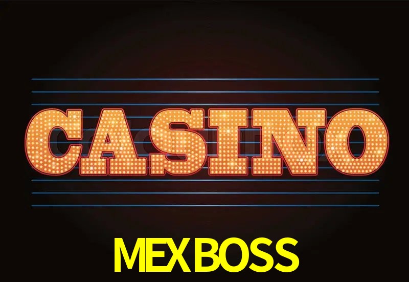 MEXBOSS gaming platform